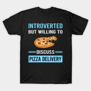 Introverted Pizza Delivery T-Shirt